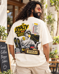 Loyalty Doesn't Exist Oversized T-Shirt — view 4