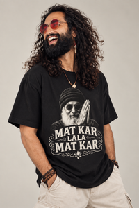 Mat Kar Lala Mat Kar Oversized T-Shirt — view 4